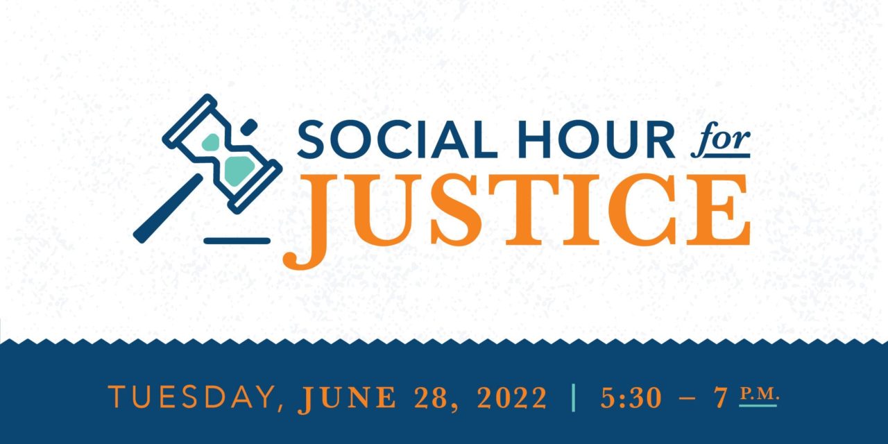 Social Hour for Justice!
