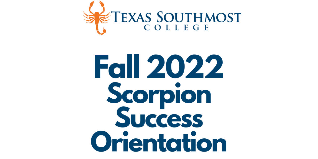 Fall 2022 Scorpion Success Orientation