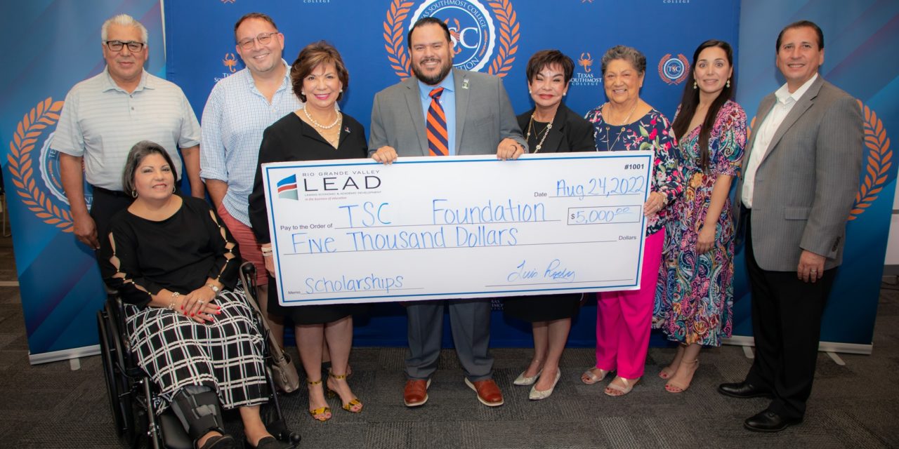 RGV LEAD donate to our TSC Foundation Scholarship Fund