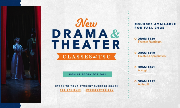 Drama classes arrive at Texas Southmost College
