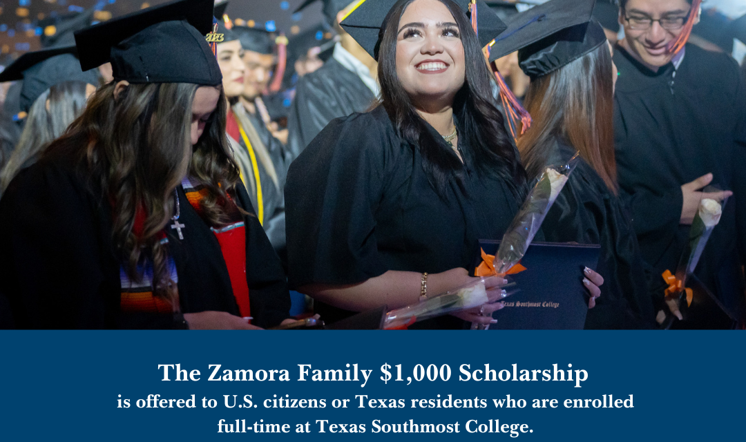 Zamora Family Scholarship opens doors for Texas Southmost College students