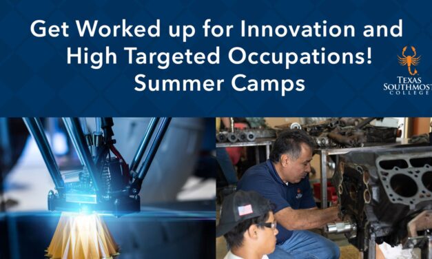 New times and dates have been posted to explore the Future at Texas Southmost College’s Summer Camps!