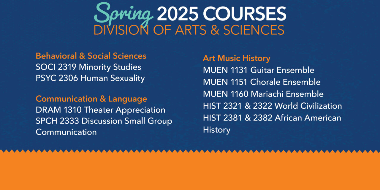 Division of Arts & Sciences Offering New Spring 2025 Courses
