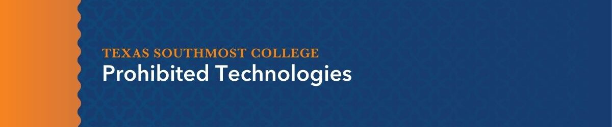 Prohibited Technologies